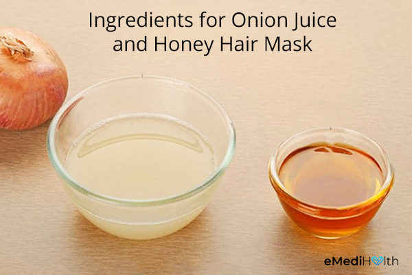onion juice and honey hair mask ingredients